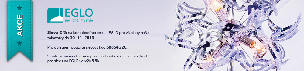 Staňte se fanoušky na facebooku = sleva 5% na sortiment EGLO